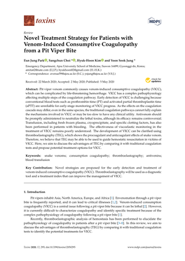 Novel Treatment Strategy for Patients with Venom-Induced Consumptive Coagulopathy from a Pit Viper Bite