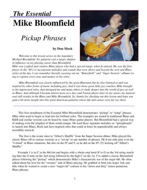 Mike Bloomfield Pickup Phrases
