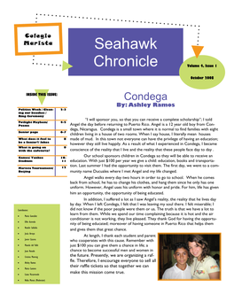 SEAHAWK CHRONICLE VOLUME 4, ISSUE 1 Cleaning Our Beaches By: María González
