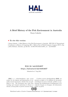 A Brief History of the Pick Environment in Australia Stasys Lukaitis