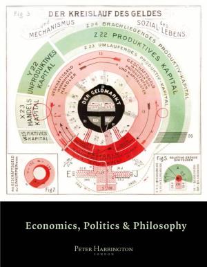 Economics, Politics & Philosophy
