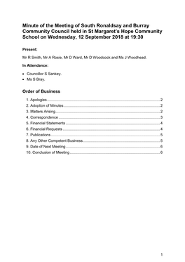 Minute of the Meeting of South Ronaldsay and Burray Community Council Held in St Margaret’S Hope Community School on Wednesday, 12 September 2018 at 19:30