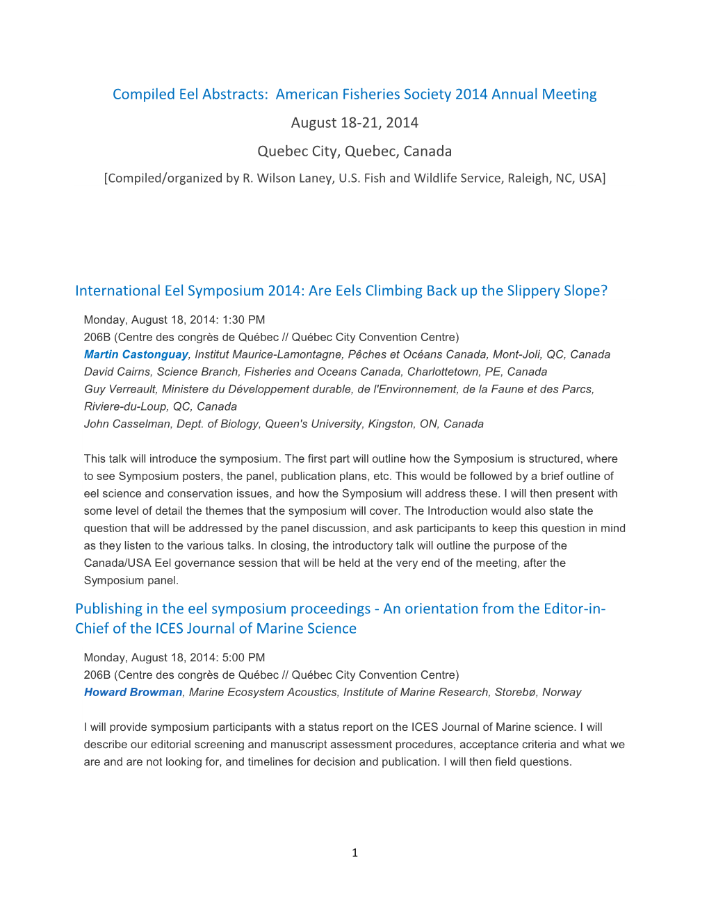 Compiled Eel Abstracts: American Fisheries Society 2014 Annual Meeting August 18-21, 2014 Quebec City, Quebec, Canada [Compiled/Organized by R