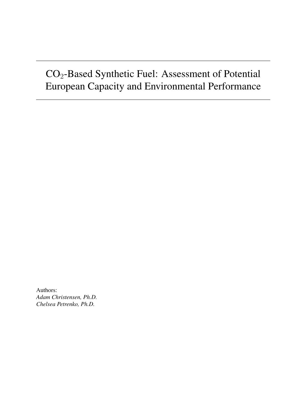 CO2-Based Synthetic Fuel: Assessment of Potential European Capacity and Environmental Performance