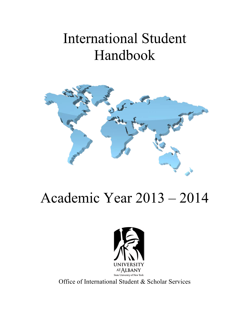 International Student Handbook Academic Year 2013 – 2014