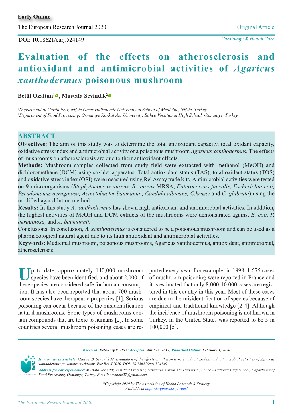 Evaluation of the Effects on Atherosclerosis and Antioxidant and Antimicrobial Activities of Agaricus Xanthodermus Poisonous Mushroom