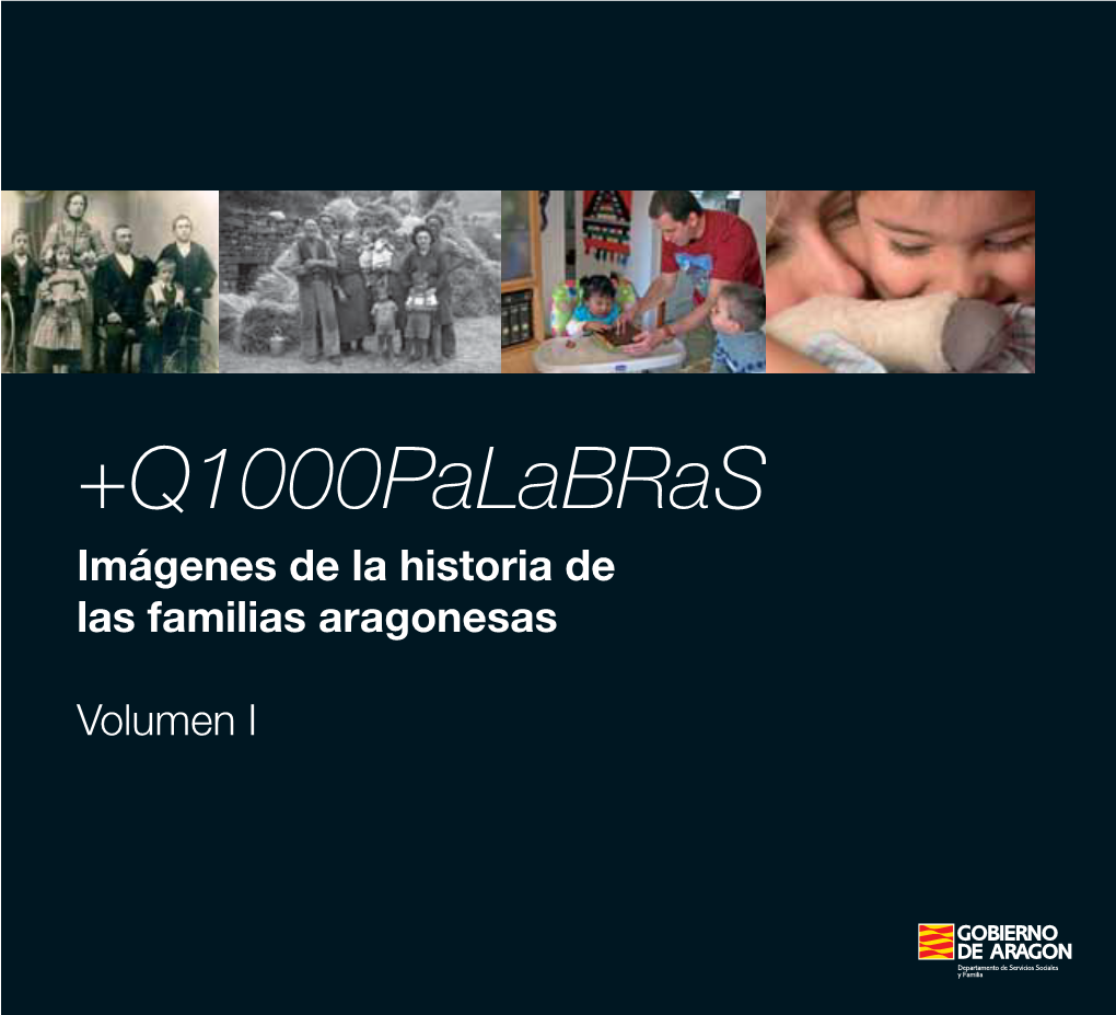 +Q1000palabras Imágenes De La Historia De Las Familias Aragonesas