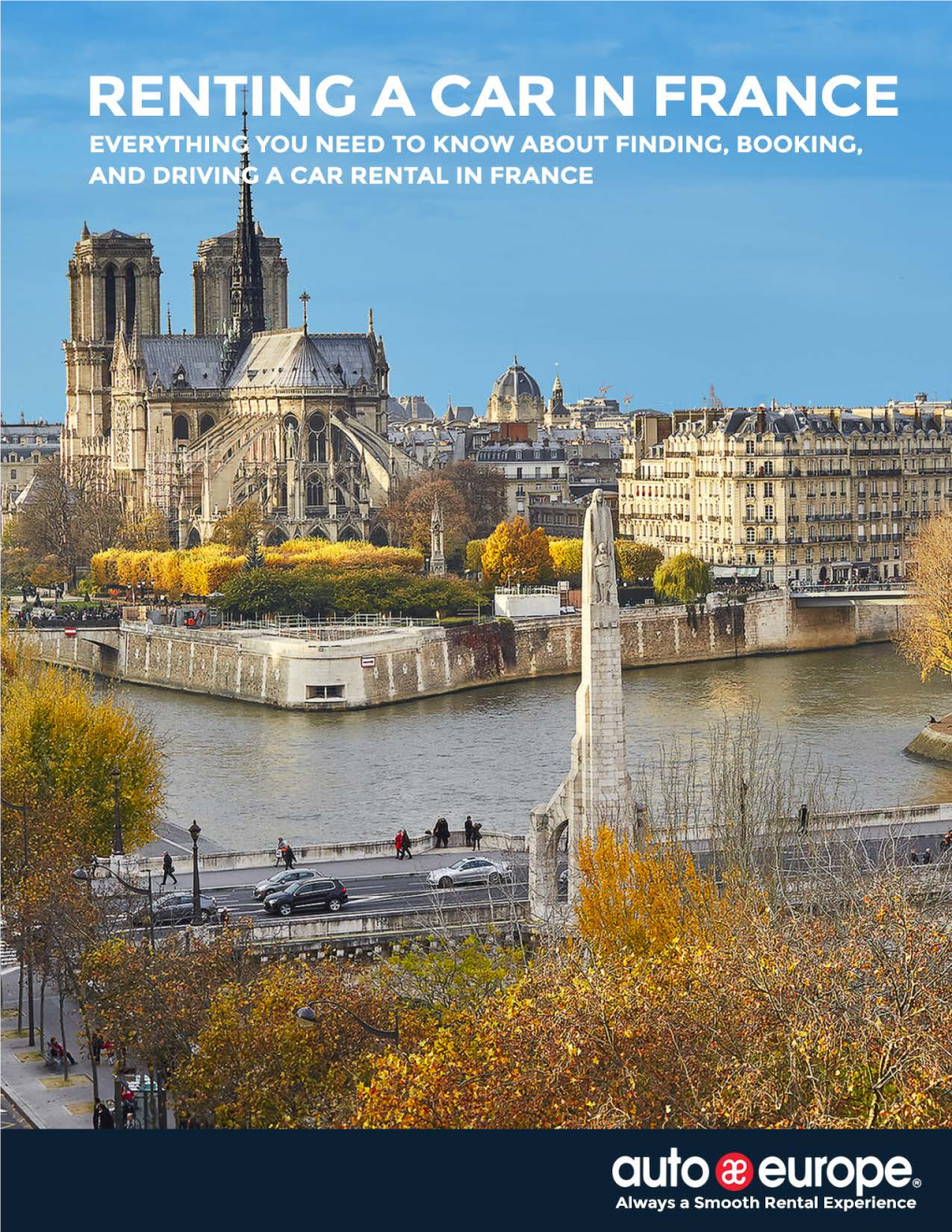 Renting a Car in France: a Travel & Driving Guide