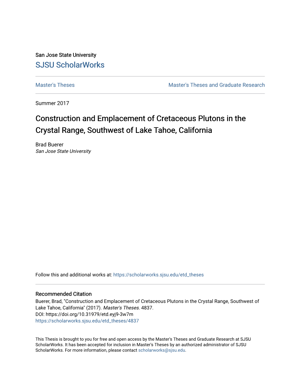 Construction and Emplacement of Cretaceous Plutons in the Crystal Range, Southwest of Lake Tahoe, California