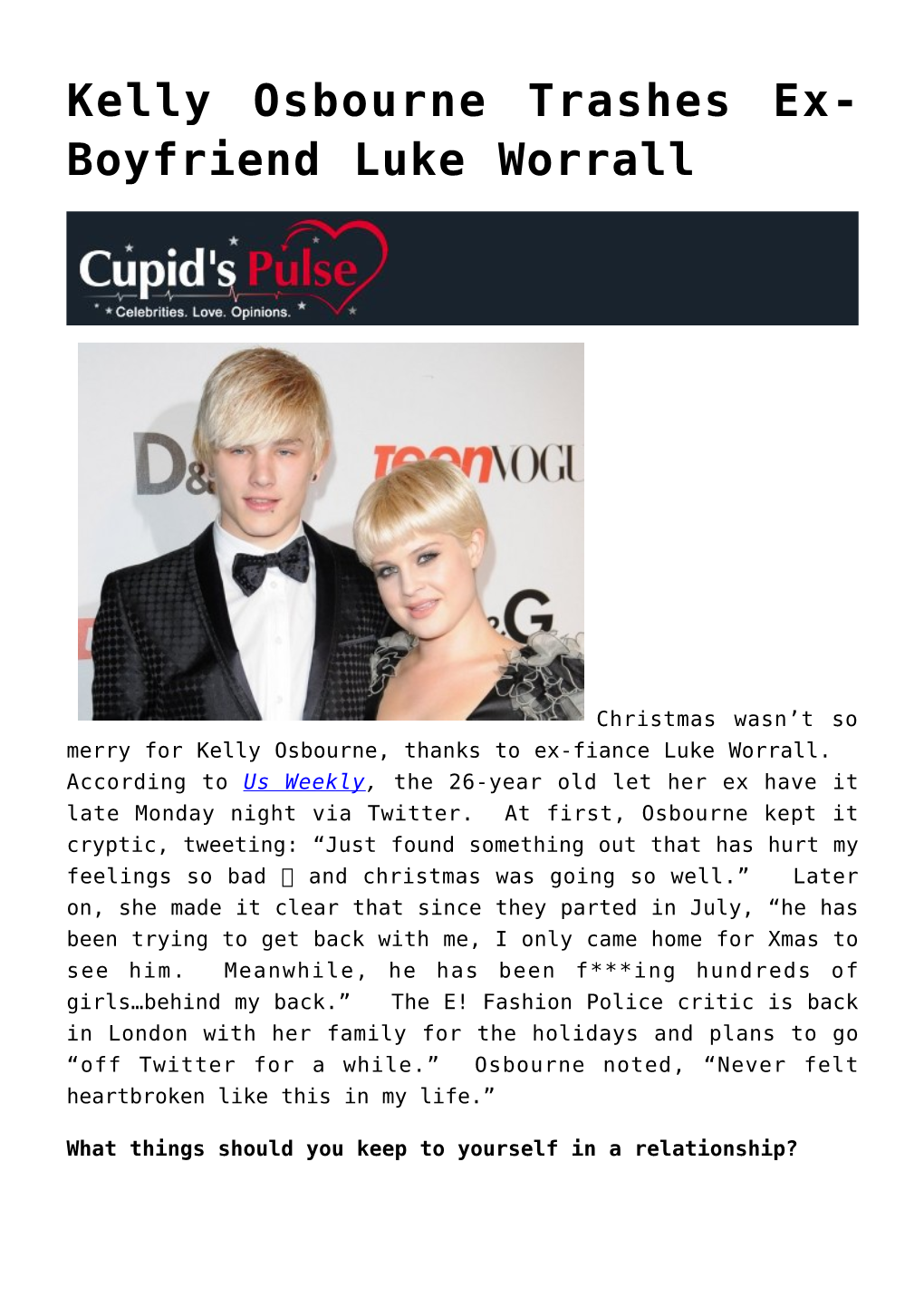 Kelly Osbourne Trashes Ex-Boyfriend Luke Worrall