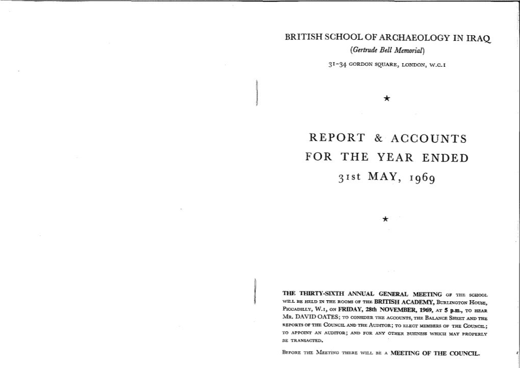 REPORT & ACCOUNTS for the YEAR ENDED 31St MAY, Rg6g