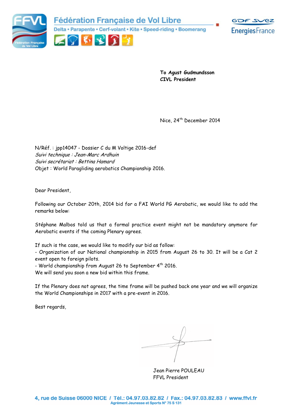 To Agust Gudmundsson CIVL President Nice, 24Th December 2014