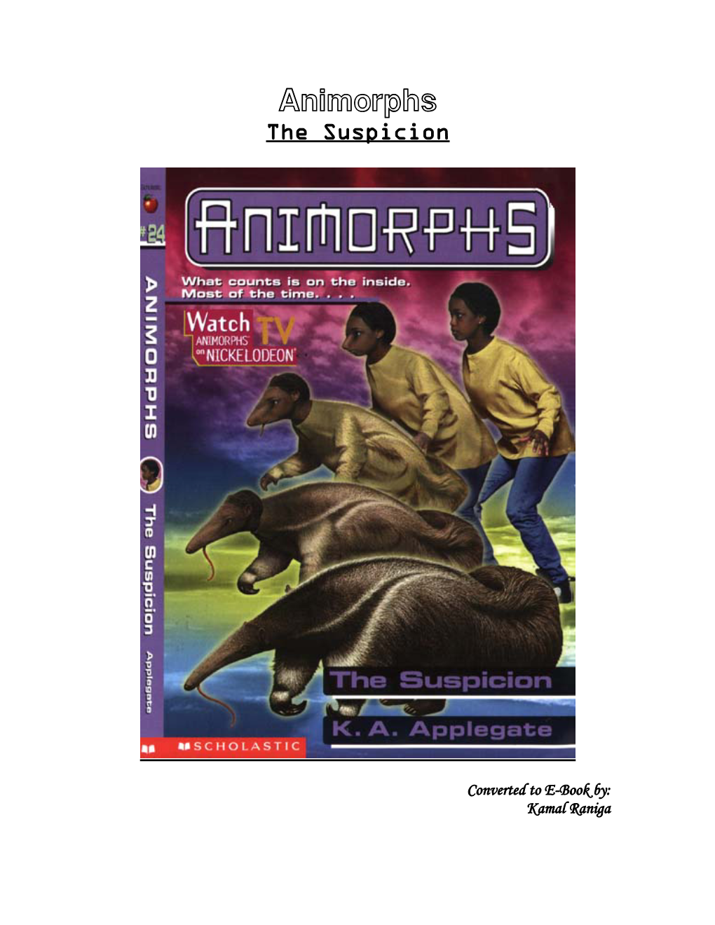 Animorphs the Suspicion