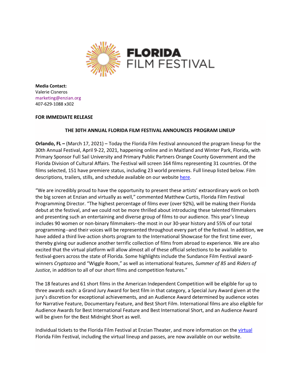 For Immediate Release the 30Th Annual Florida Film