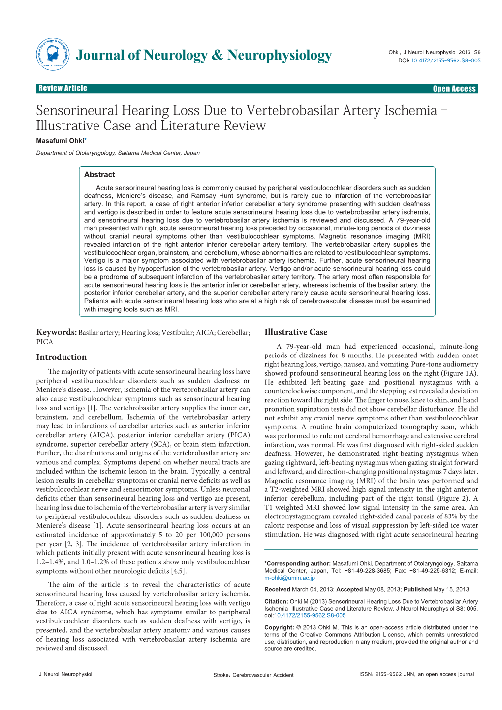 Sensorineural Hearing Loss Due to Vertebrobasilar Artery Ischemia