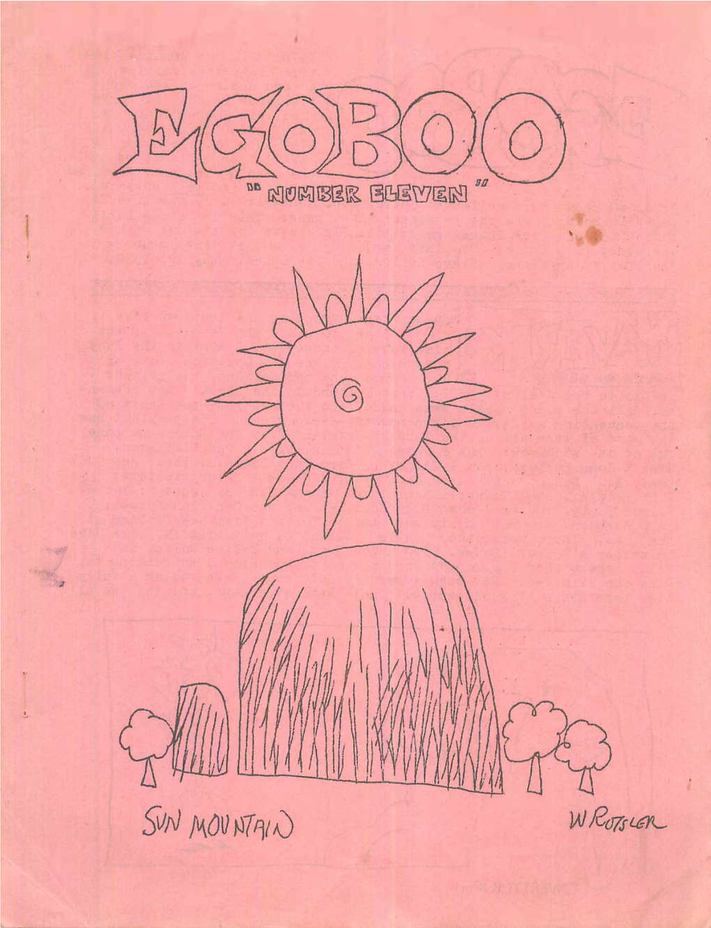 EGOBOO 11, the Genuine Old ­ Time Honky-Tonk Fanzine, Is Edited and Sometimes Even Published by John D