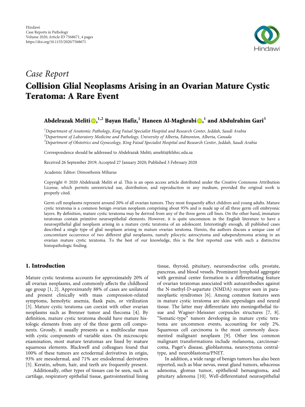 Collision Glial Neoplasms Arising in an Ovarian Mature Cystic Teratoma: a Rare Event