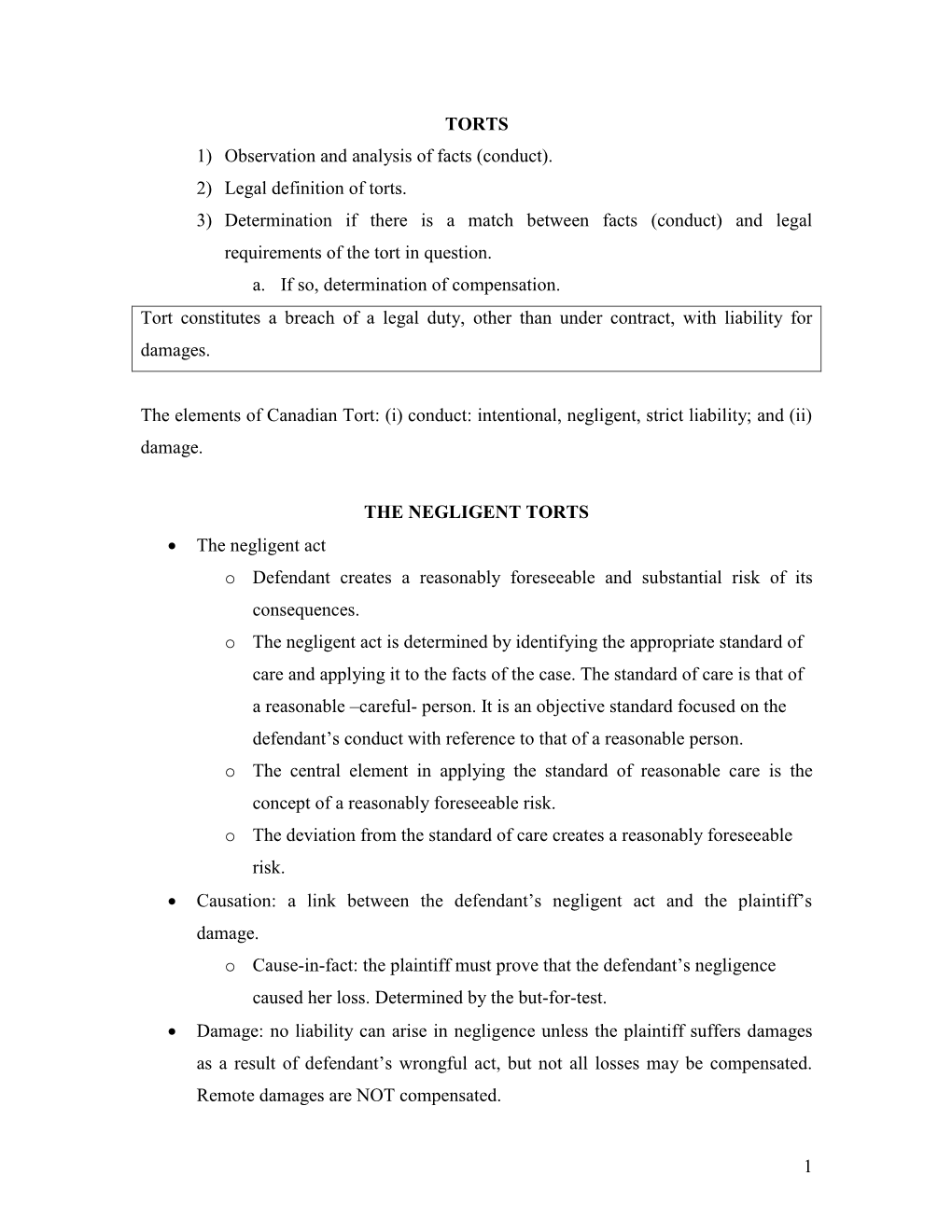 1 TORTS 1) Observation and Analysis of Facts