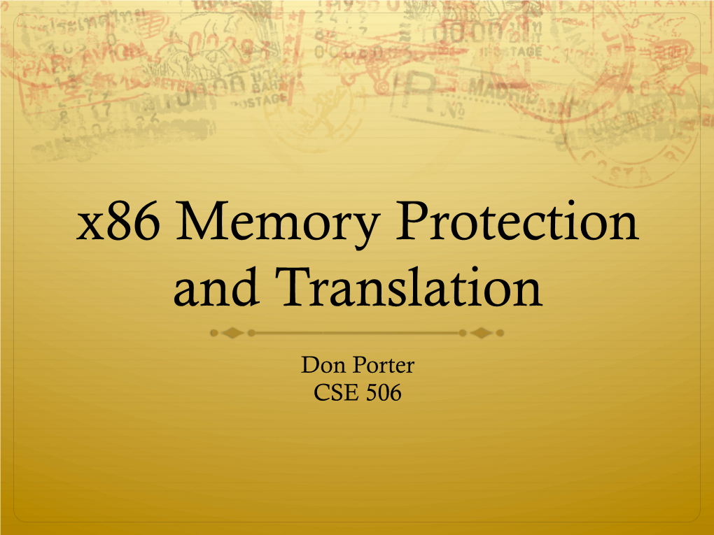 X86 Memory Protection and Translation