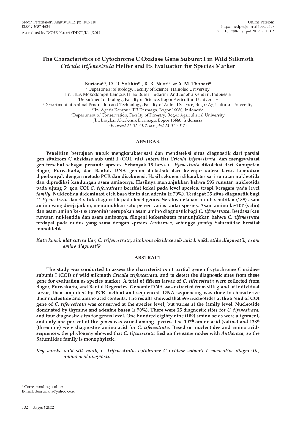 The Characteristics of Cytochrome C Oxidase Gene Subunit I in Wild Silkmoth Cricula Trifenestrata Helfer and Its Evaluation for Species Marker