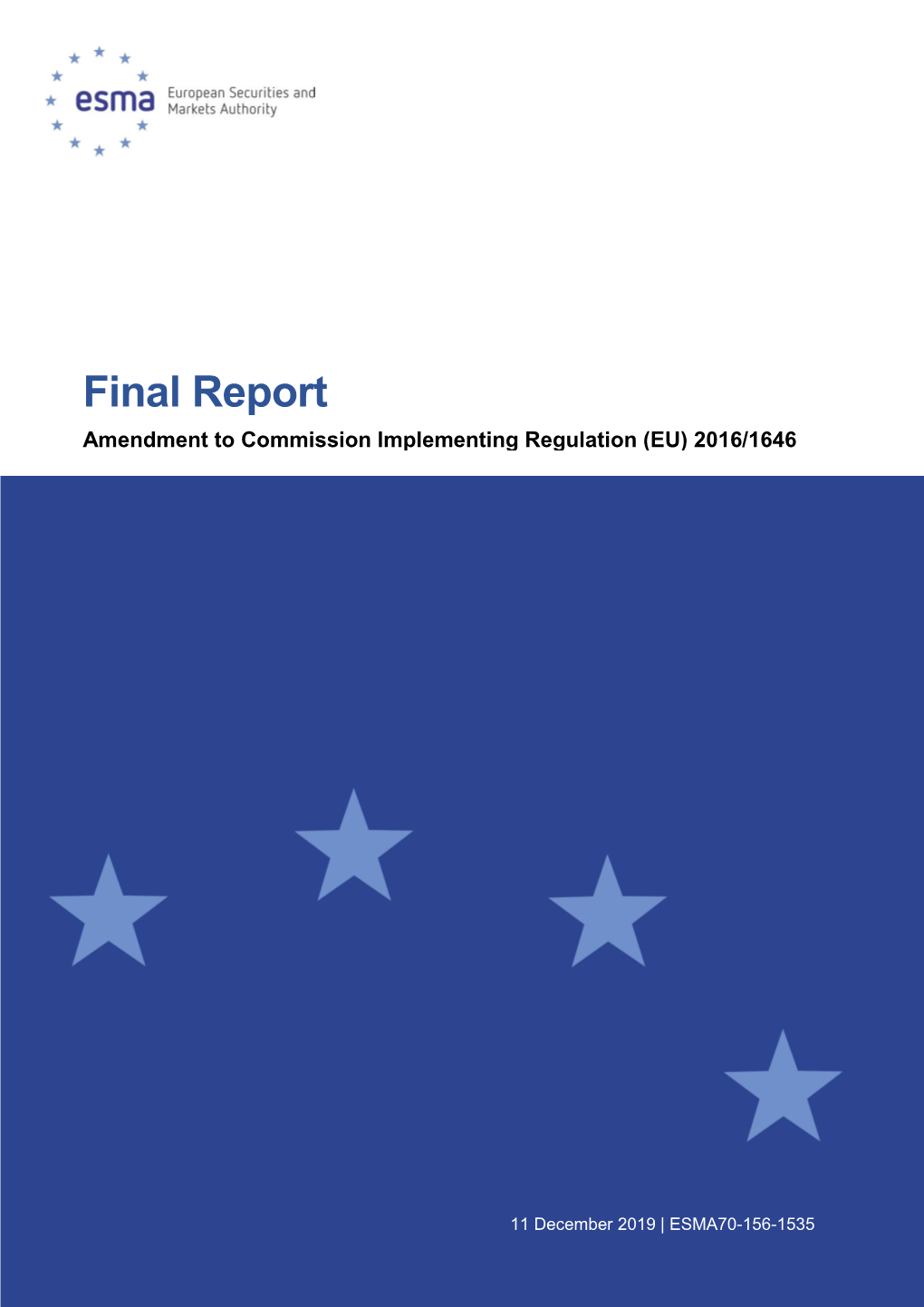 Final Report Amending ITS on Main Indices and Recognised Exchanges