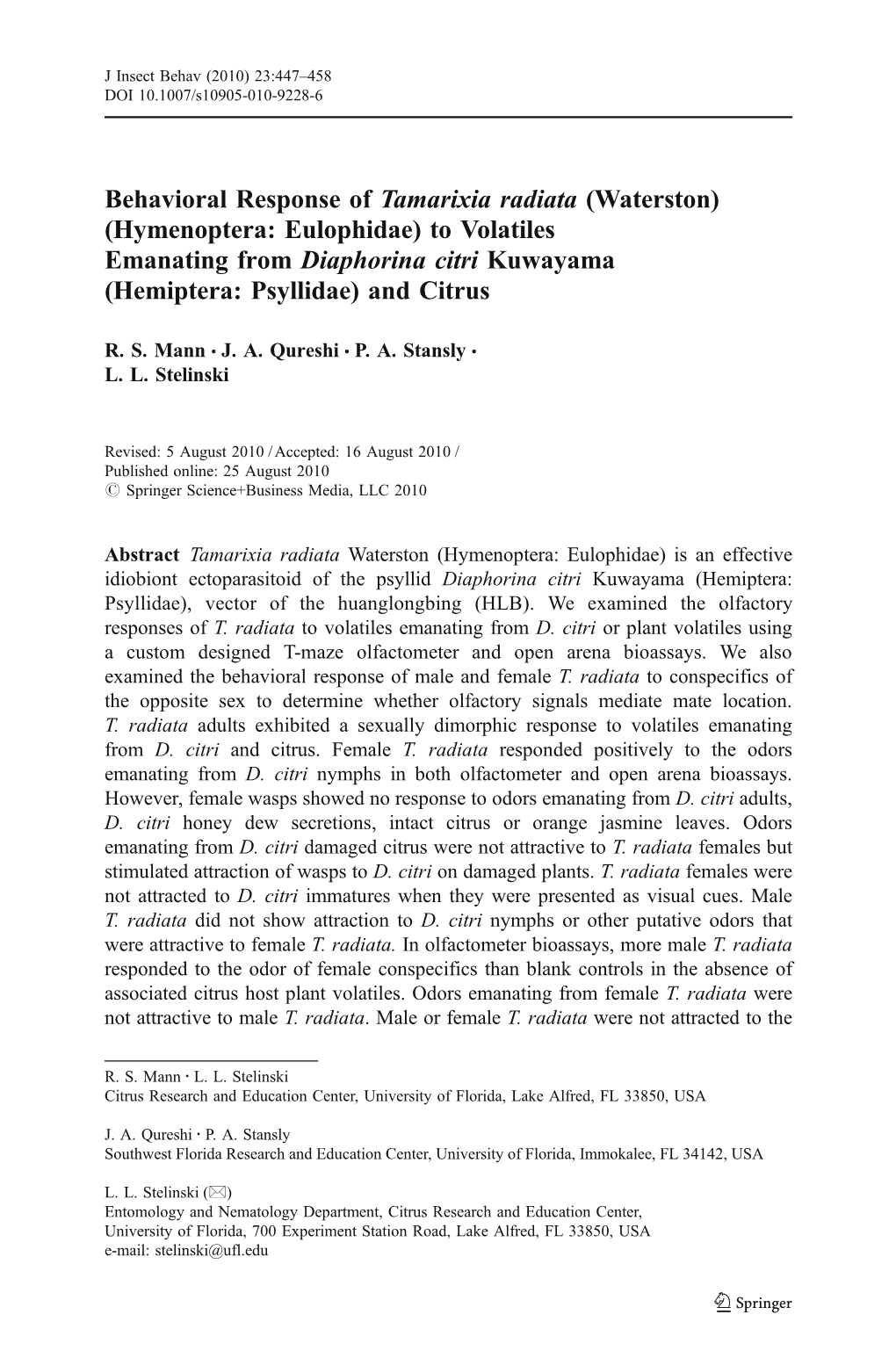 Behavioral Response of Tamarixia Radiata (Waterston) (Hymenoptera: Eulophidae) to Volatiles Emanating from Diaphorina Citri Kuwayama (Hemiptera: Psyllidae) and Citrus