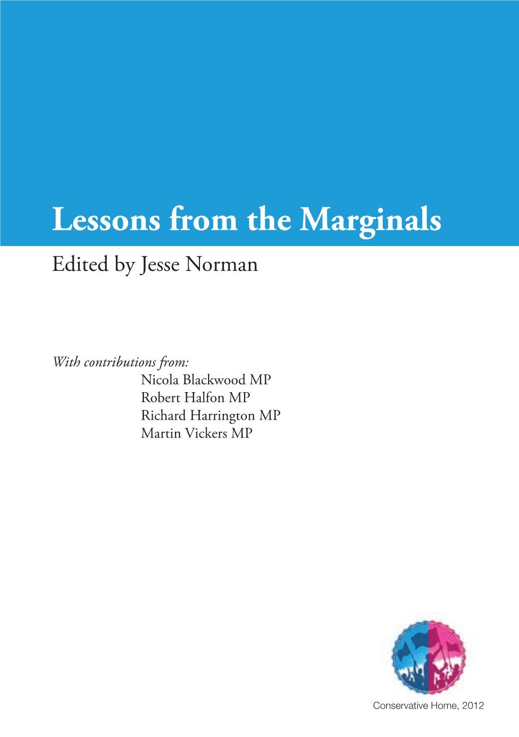 Lessons from the Marginals Edited by Jesse Norman