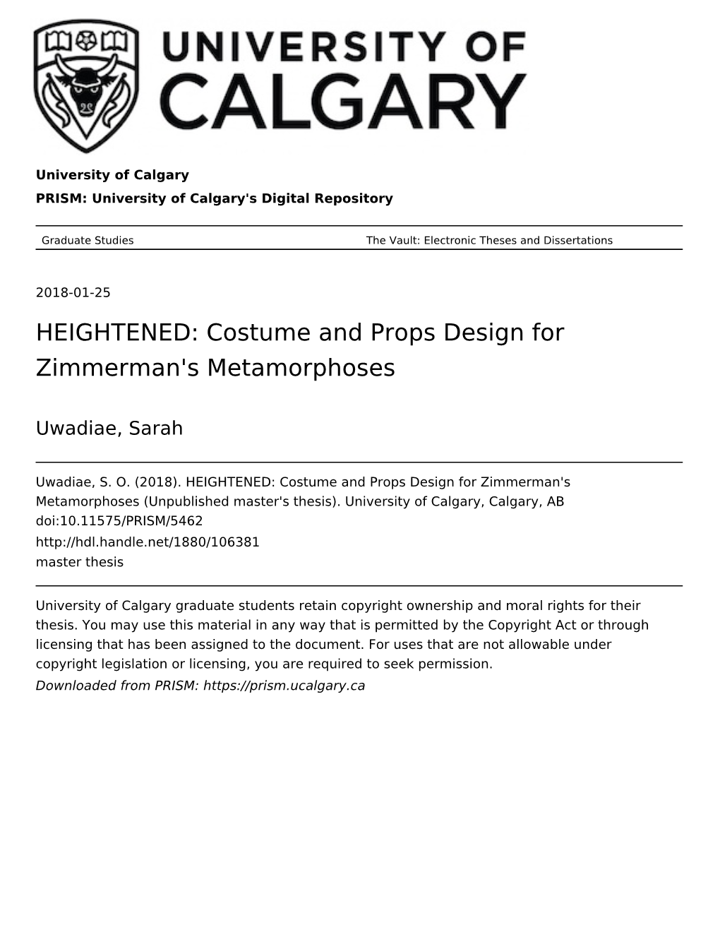 Costume and Props Design for Zimmerman's Metamorphoses