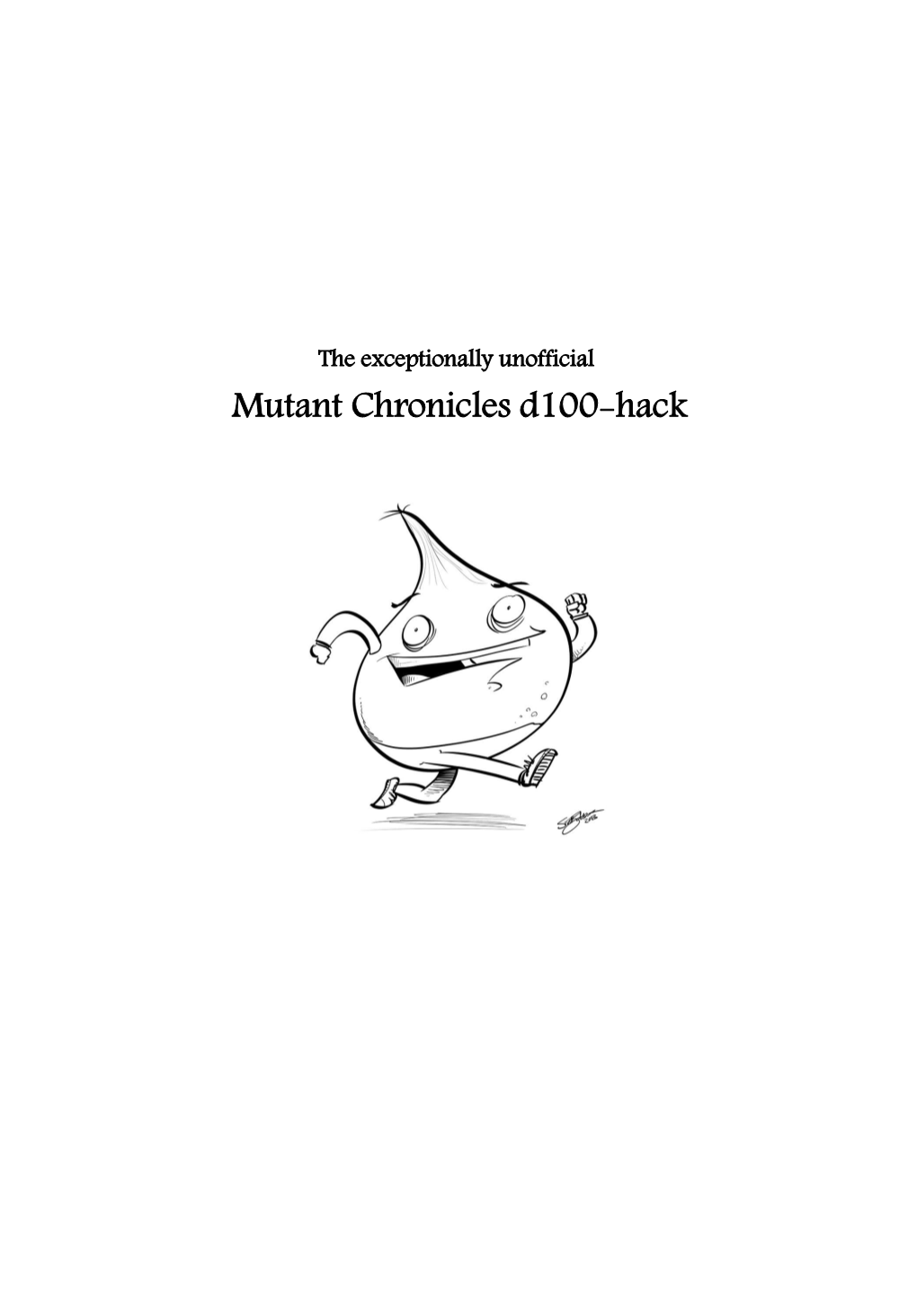 Mutant Chronicles D100-Hack