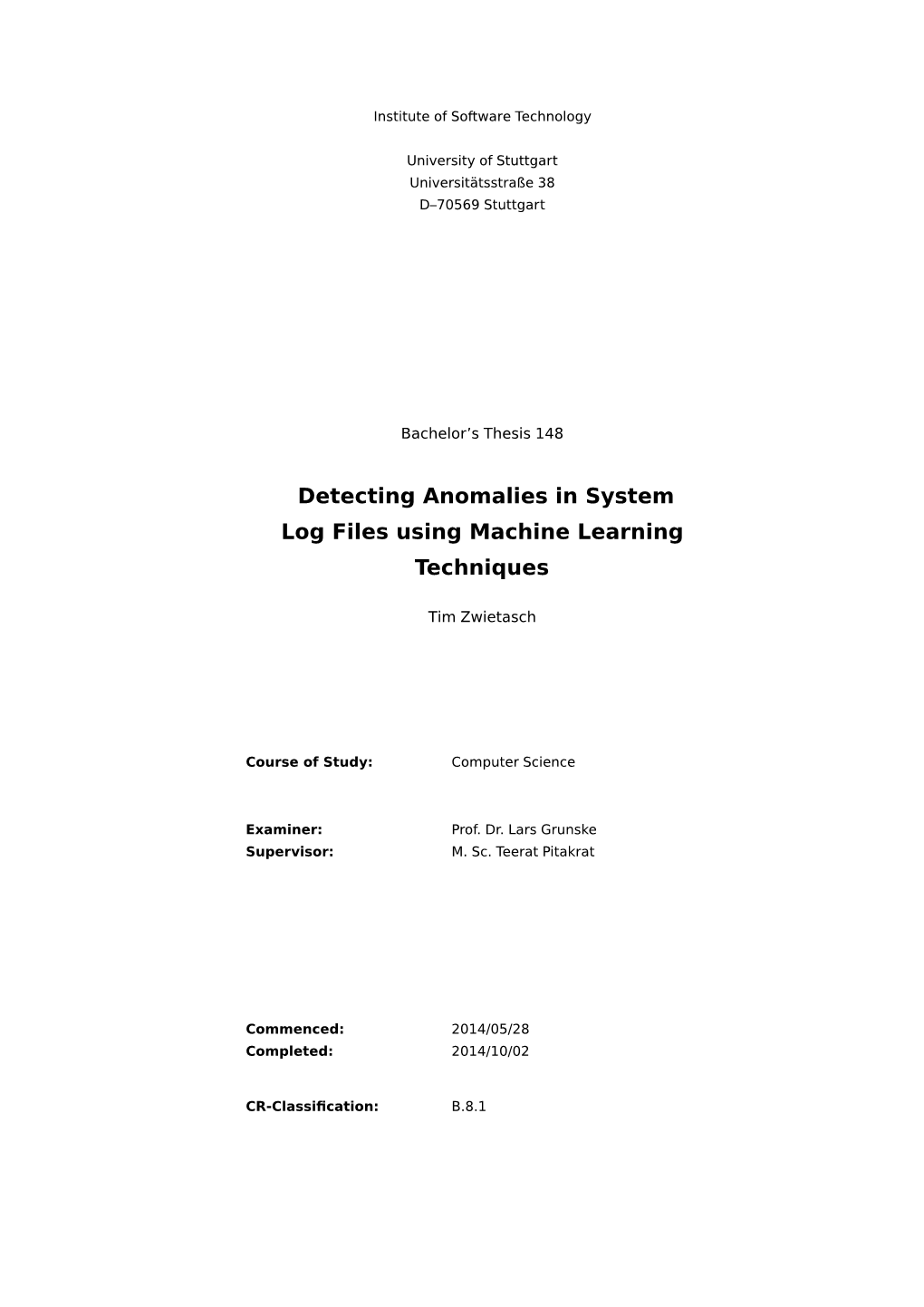 Detecting Anomalies in System Log Files Using Machine Learning Techniques