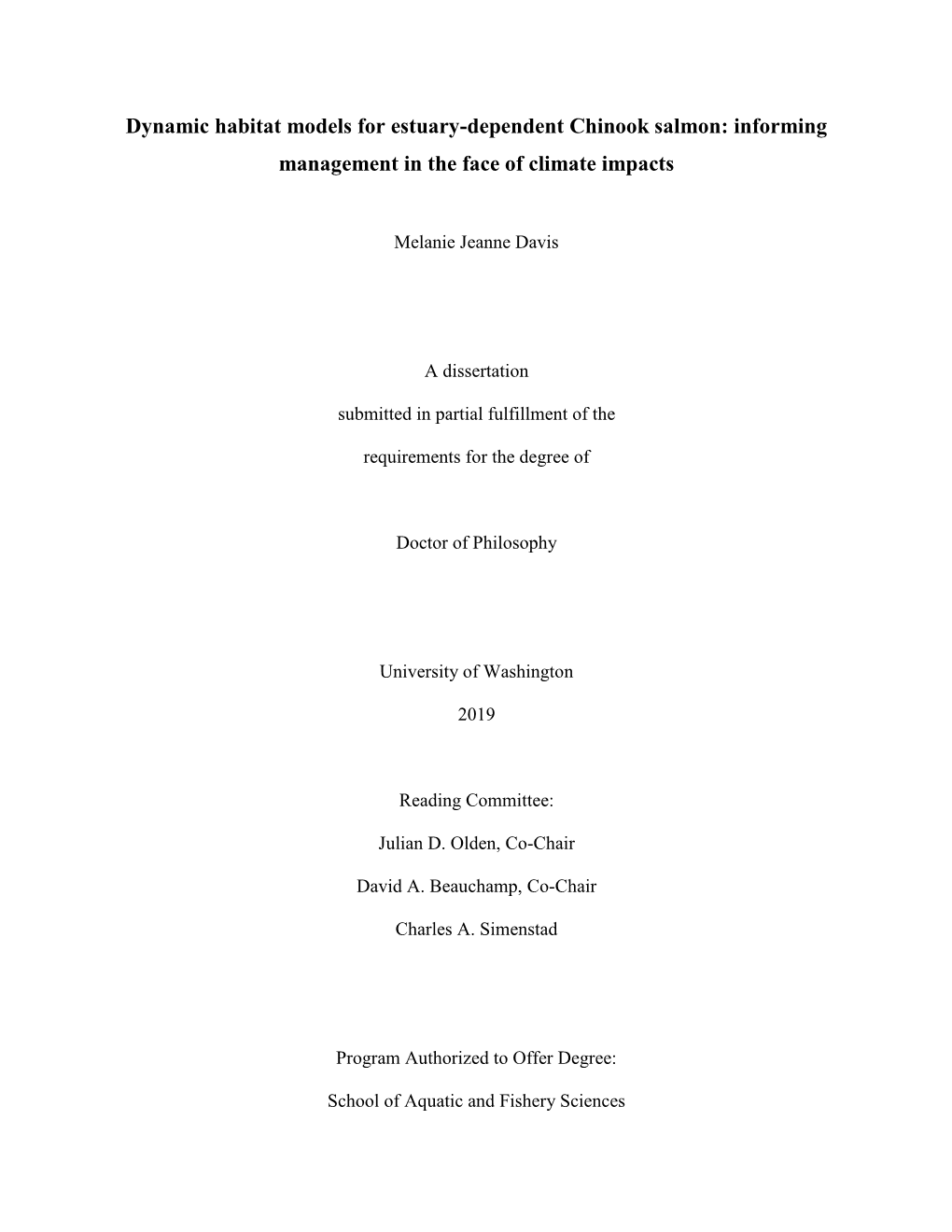 Dynamic Habitat Models for Estuary-Dependent Chinook Salmon: Informing Management in the Face of Climate Impacts