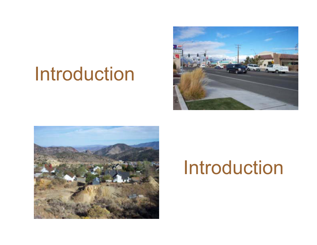 Western Nevada Transportation Study Is to Inventory Existing Transportation and Socio-Economic Trends, and to Forecast These Trends Over 20 Years