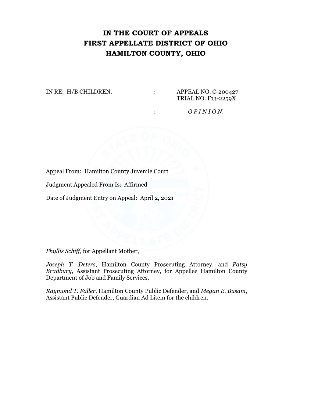 In the Court of Appeals First Appellate District of Ohio Hamilton County, Ohio