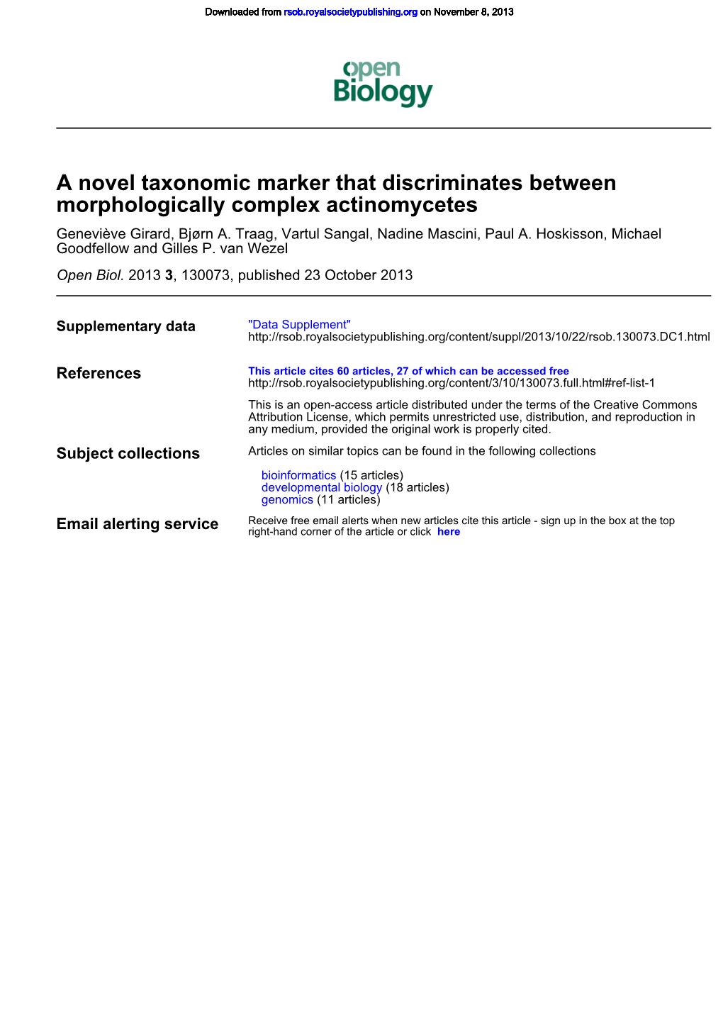 Morphologically Complex Actinomycetes a Novel Taxonomic Marker That Discriminates Between