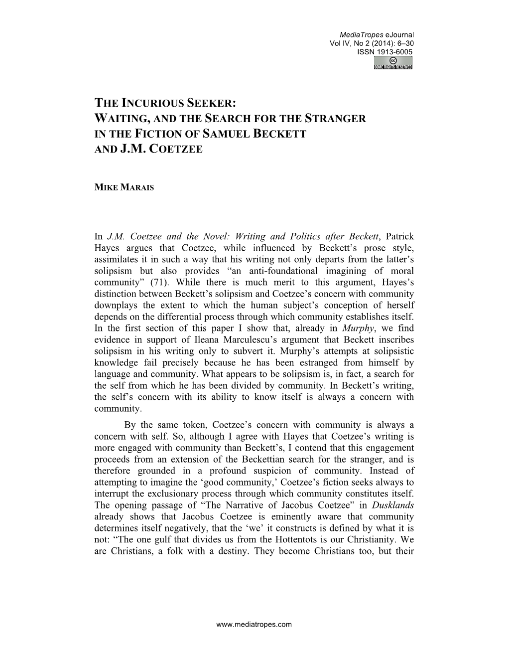 The Incurious Seeker: Waiting, and the Search for the Stranger in the Fiction of Samuel Beckett and J.M