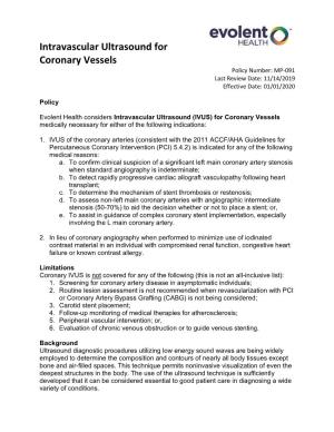 Intravascular Ultrasound for Coronary Vessels Policy Number: MP-091 Last Review Date: 11/14/2019 Effective Date: 01/01/2020