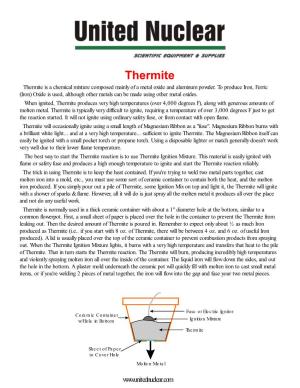 Thermite Thermite Is a Chemical Mixture Composed Mainly of a Metal Oxide and Aluminum Powder