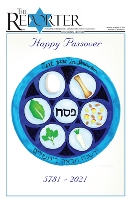 Published by the Jewish Federation of Greater Binghamton Volume L, Number 7 BINGHAMTON, NEW YORK Happy Passover