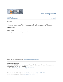 German Memory of the Holocaust: the Emergence of Counter-Memorials," Penn History Review: Vol