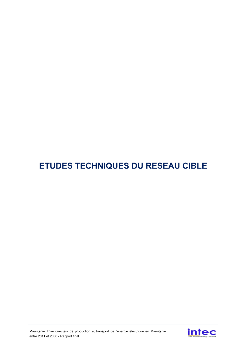 Etudes Techniques Du Reseau Cible