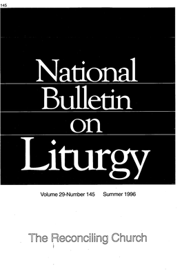 The ~Econc~~~Ng Church I National Bulletin on Liturgy the Price of a Single Issue Is Now $5.50