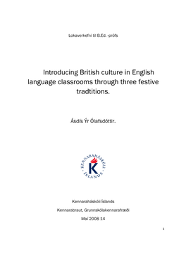 Introducing British Culture in English Language Classrooms Through Three Festive Tradtitions