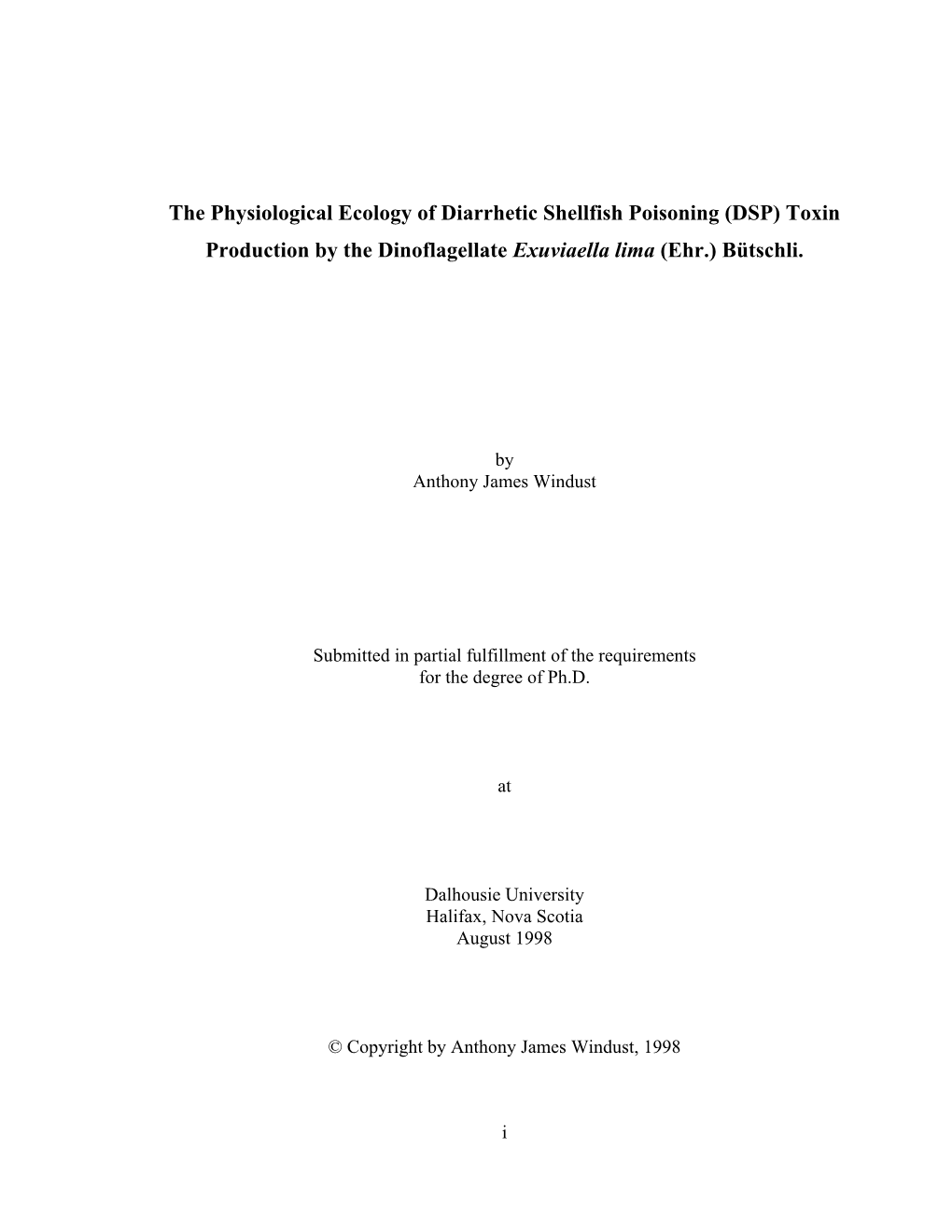 The Physiological Ecology of Diarrhetic Shellfish Poisoning (DSP) Toxin Production by the Dinoflagellate Exuviaella Lima (Ehr.) Bütschli