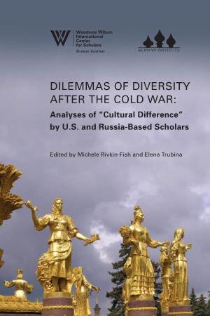 Dilemmas of Diversity After the Cold War: Analyses of “Cultural Difference” by U.S