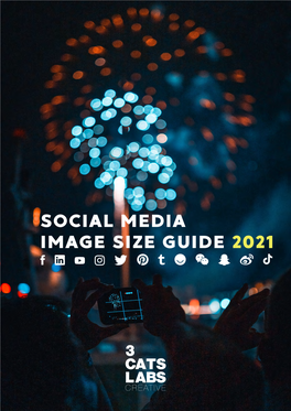 Social Media Image Sizes 2021