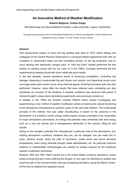 An Innovative Method of Weather Modification Roberto Maglione, Cristian Sotgiu Biometeorology and Space Medicine Institute, Ludes University, Lugano, Switzerland