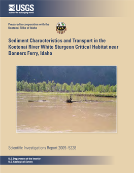 Sediment Characteristics and Transport in the Kootenai River White Sturgeon Critical Habitat Near Bonners Ferry, Idaho
