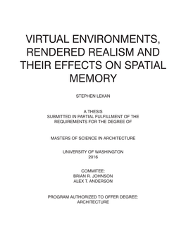 Virtual Environments, Rendered Realism and Their Effects on Spatial Memory