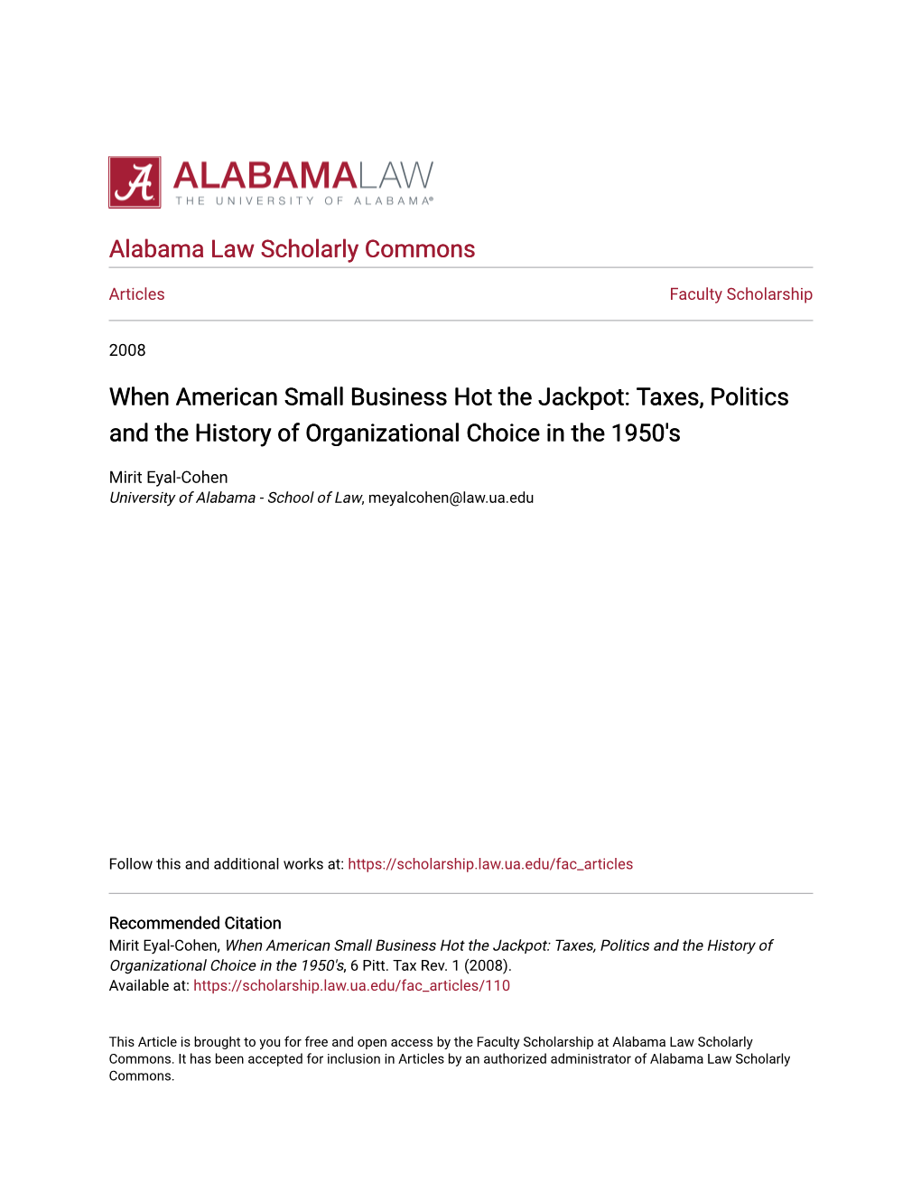 Taxes, Politics and the History of Organizational Choice in the 1950'S