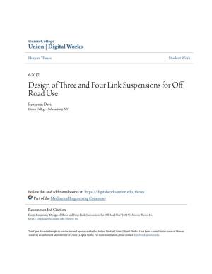 Design of Three and Four Link Suspensions for Off Road Use Benjamin Davis Union College - Schenectady, NY